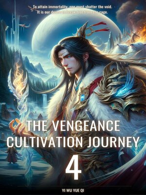 cover image of The Vengeance Cultivation Journey